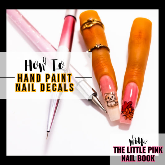 "TLPNB" How To - Hand Painting & Application of 'Decals' (hand painted nail art)